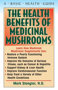 Produktbild: The Health Benefits of Medicinal Mushrooms