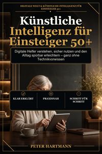 Produktbild: K&uuml;nstliche Intelligenz f&uuml;r Einsteiger 50+