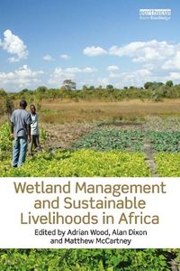 Produktbild: Wetland Management and Sustainable Livelihoods in Africa