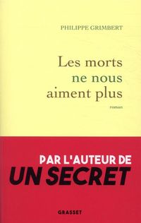 Produktbild: Grimbert, P: Morts ne nous aiment plus