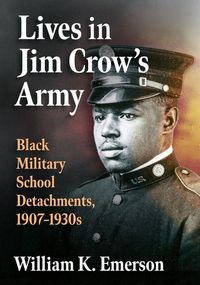 Produktbild: Emerson, W: Lives in Jim Crow's Army
