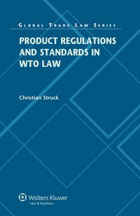 Produktbild: Product Regulations and Standards in WTO Law