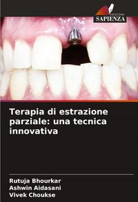 Produktbild: Terapia di estrazione parziale: una tecnica innovativa