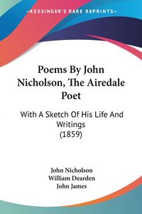 Produktbild: Poems By John Nicholson, The Airedale Poet