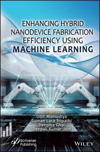 Produktbild: Enhancing Hybrid Nanodevice Fabrication Efficiency Using Machine Learning