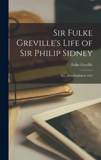 Produktbild: Sir Fulke Greville's Life of Sir Philip Sidney