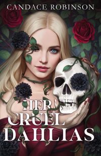 Produktbild: Her Cruel Dahlias