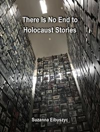 Produktbild: There Is No End to Holocaust Stories