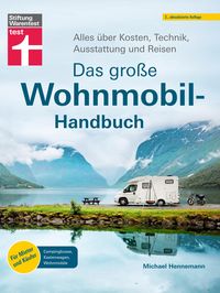 Produktbild: Das gro&szlig;e Wohnmobil-Handbuch - F&uuml;r einen reibungslosen Start in den Urlaub