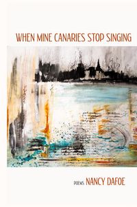 Produktbild: When Mine Canaries Stop Singing