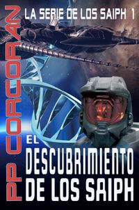 Produktbild: El Descubrimiento de los Saiph (La Serie de los Saiph)
