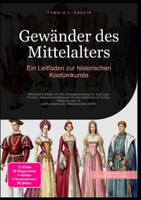 Produktbild: Gew&auml;nder des Mittelalters: Ein Leitfaden zur historischen Kost&uuml;mkunde