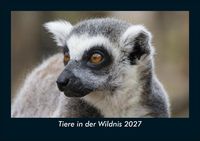 Produktbild: Tiere in der Wildnis 2027 Fotokalender DIN A5