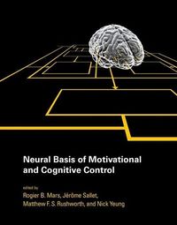 Produktbild: Neural Basis of Motivational and Cognitive Control