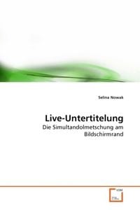 Produktbild: Nowak, S: Live-Untertitelung