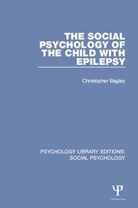 Produktbild: The Social Psychology of the Child with Epilepsy