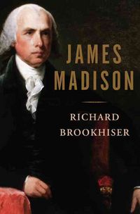 Produktbild: Brookhiser, R: James Madison