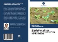 Produktbild: Gliocladium-virens-Mutante zur Bek&auml;mpfung der Kohlf&auml;ule