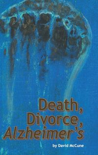 Produktbild: Death, Divorce, ALZHEIMER'S