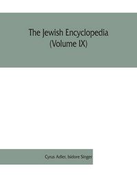 Produktbild: The Jewish encyclopedia (Volume IX)