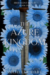 Produktbild: The Azure Kingdom (Iridescent Realm, #1)