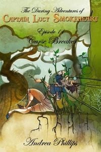Produktbild: Curse Breaker (The Daring Adventures of Captain Lucy Smokeheart, #11)