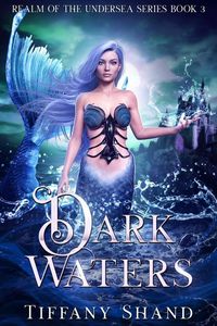 Produktbild: Dark Waters (Realm of the Undersea, #3)