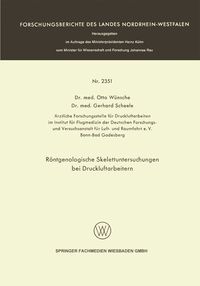Produktbild: R&ouml;ntgenologische Skelettuntersuchungen bei Druckluftarbeitern