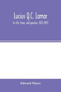 Produktbild: Lucius Q.C. Lamar