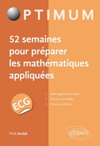 Produktbild: 52 semaines pour pr&eacute;parer les math&eacute;matiques appliqu&eacute;es en ECG