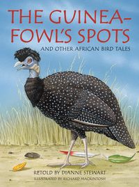 Produktbild: The Guineafowl's Spots and Other African Bird Tales