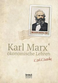 Produktbild: Karl Marx&acute;&ouml;konomische Lehren