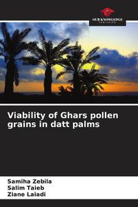 Produktbild: Viability of Ghars pollen grains in datt palms