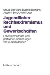 Produktbild: Jugendlicher Rechtsextremismus und Gewerkschaften