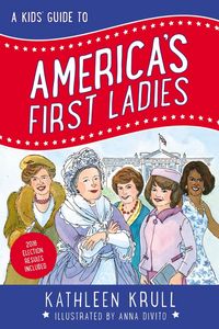 Produktbild: A Kids' Guide to America's First Ladies