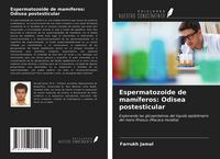 Produktbild: Espermatozoide de mam&iacute;feros: Odisea postesticular