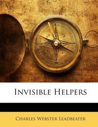 Produktbild: Leadbeater, C: Invisible Helpers