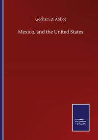 Produktbild: Mexico, and the United States