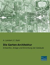 Produktbild: Die Garten-Architektur