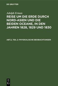 Produktbild: Inclinationen und Intensit&auml;ten, Declinationsbeobachtungen auf der See, periodische Declinationsver&auml;nderungen