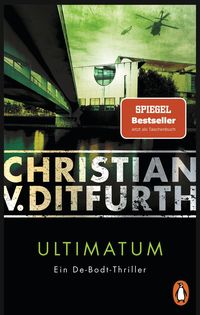 Bild vom Artikel Ultimatum vom Autor Christian v. Ditfurth