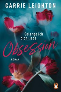 Produktbild: Obsession - Solange ich dich liebe