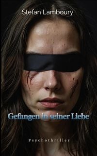 Produktbild: Gefangen in seiner Liebe
