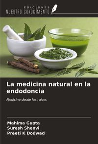 Produktbild: La medicina natural en la endodoncia