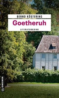 Produktbild: Goetheruh / Goethe-Trilogie Band 1
