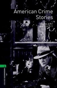 Bild vom Artikel Oxford Bookworms Library: Level 6:: American Crime Stories vom Autor John Escott