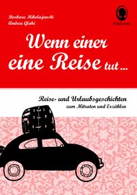 Produktbild: Wenn einer eine Reise tut ... Reise-Geschichten f&uuml;r Senioren zum Mitraten und Erz&auml;hlen