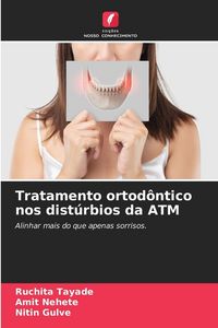 Produktbild: Tratamento ortod&ocirc;ntico nos dist&uacute;rbios da ATM