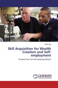Produktbild: Skill Acquisition for Wealth Creation and Self-employment