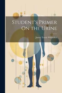 Produktbild: Student's Primer On the Urine
